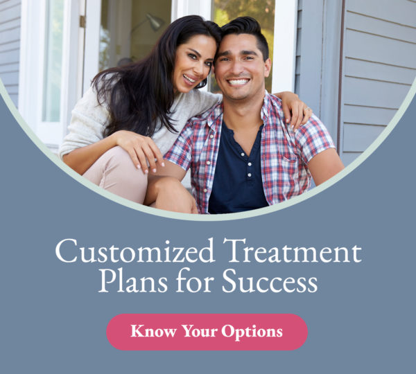 Customized Treatment Plans for Success Know Your Options