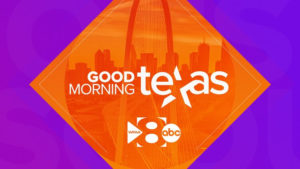 Good Morning Texas - WFAA ABC 8