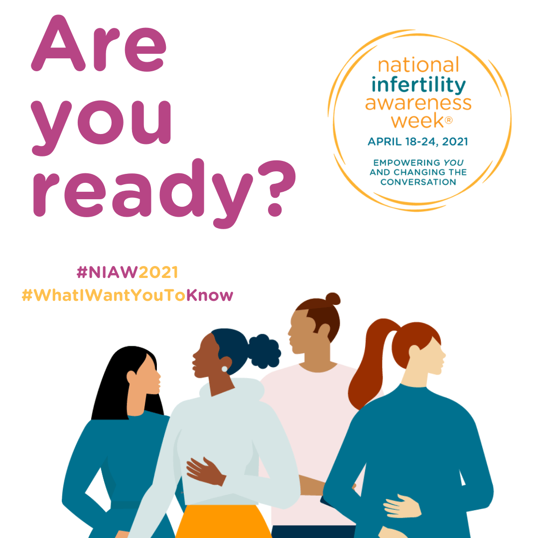 NIAW 2021 Infertility Awareness Week DallasFort Worth Fertility