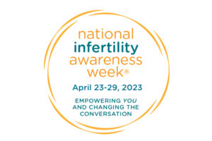 NIAW 2023 is an ideal time to learn about  infertility testing and treatments